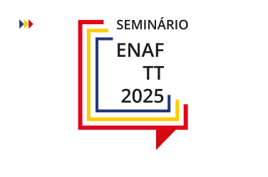 Seminário ENAF TT 2025