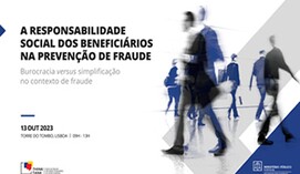Conferência Think Tank - A Responsabilidade social dos beneficiários na prevenção de fraude